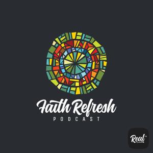 Faith Refresh (Real FM)