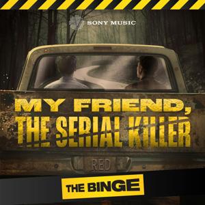 My Friend, the Serial Killer by Sony Music Entertainment