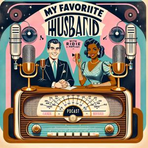 My Favorite Husband - Lucille Ball - OTR radio show by Jess Oppenheimer