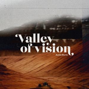 The Valley of Vision