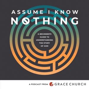 Assume I Know Nothing by Jeff Bogue