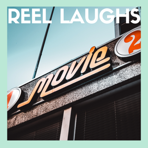 Reel Laughs