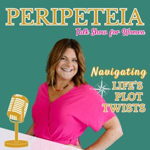 Peripeteia Talk Show For Women by Heather Lowe