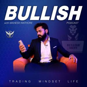 Bullish by Mahesh Rathore