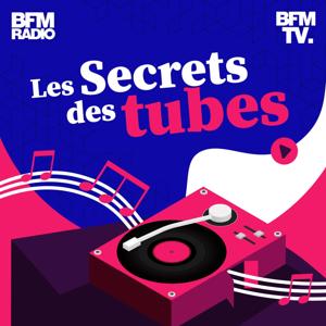 Les secrets des tubes by BFMTV