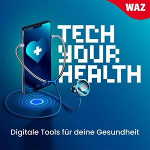 Tech Your Health by WAZ