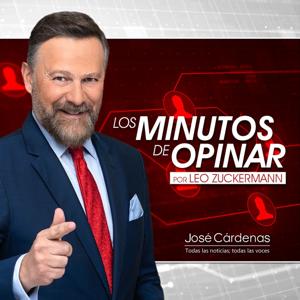 LOS MINUTOS DE OPINAR Por Leo ZUCKERMANN by JOSECARDENAS.COM