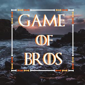 Game of Bros: House of the Dragon by Weirding Way Media