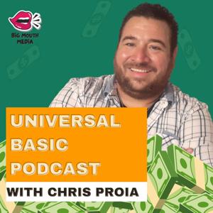 Universal Basic Podcast by Big Mouth Media