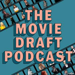 The Movie Draft Podcast