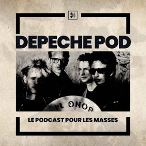 Depeche Pod : le podcast pour les masses