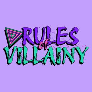 Rules Of Villainy: A Lorcana Podcast