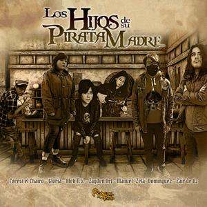 Los Hijos de Su Pirata Madre