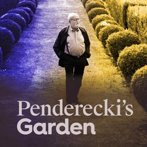 Penderecki's Garden