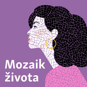 Mozaik života by Radio Slobodna Evropa