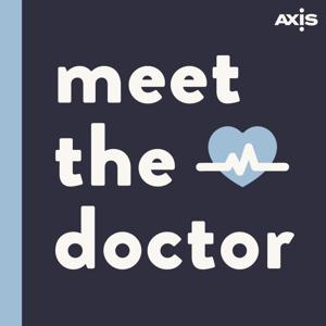 Meet The Doctor