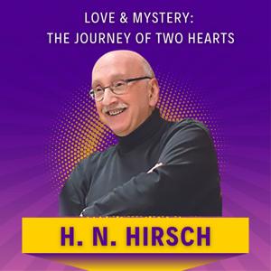 Love & Mystery: The Journey of Two Hearts