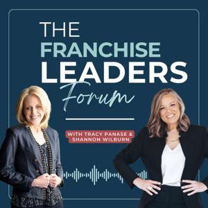 The Franchise Leaders Forum Podcast