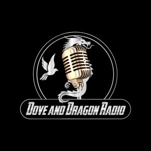 Dove and Dragon Radio by Melisa Ruscsak