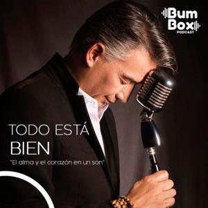 Todo está bien - Juan Manuel Correal by Bumbox Podcast