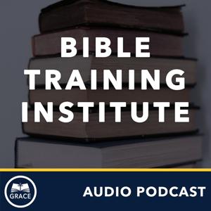 Grace Bible Church - Bible Training Institute