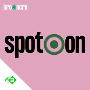 Spot On | De Podcast