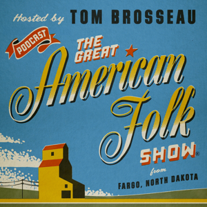 The Great American Folk Show by Prairie Public