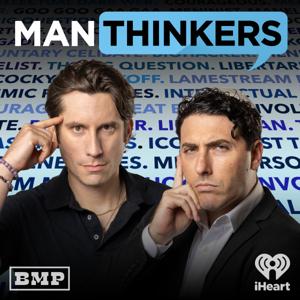 Man Thinkers by Big Money Players Network and iHeartPodcasts