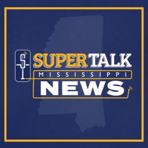 SuperTalk Mississippi News by SuperTalk Mississippi Media