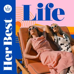 Her Best Life by Besties