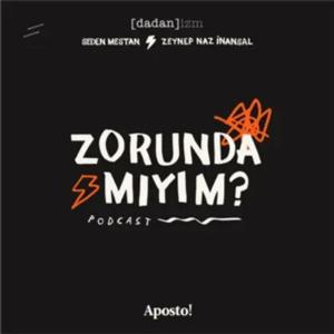 Zorunda Mıyım? by Aposto Radyo