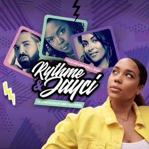 Rythme & Jayci - Ta chronique R&B by Rythme & Jayci