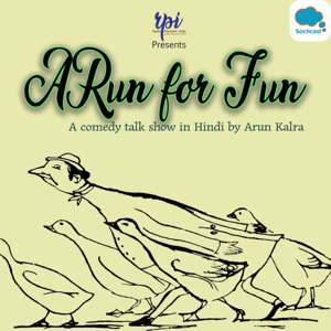 A Run for Fun : A Hindi Comedy Podcast Show by Radio Playback India by Radio Playback India