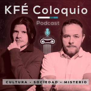 KFÉ Coloquio Podcast