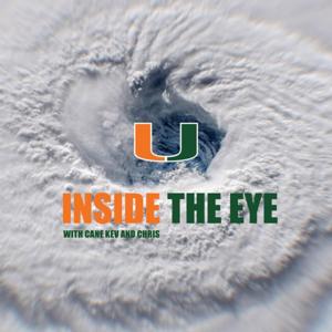 Inside The Eye- A Miami Hurricanes Podcast