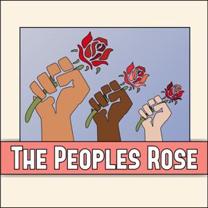 The People's Rose by The People's Rose