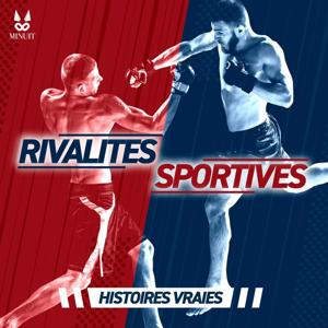 Rivalités sportives • Histoires Vraies by Studio Minuit