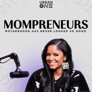 Mompreneurs by Urban One