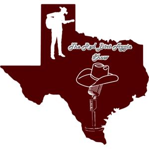 The Red Dirt Aggie Show by Bryan Pilkington Jr