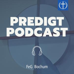 FeG Bochum Predigt Podcast