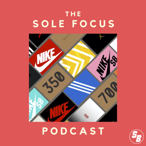 The Sole Focus Podcast