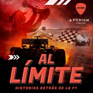 Al Límite: Historias detrás de la F1 by Futuro