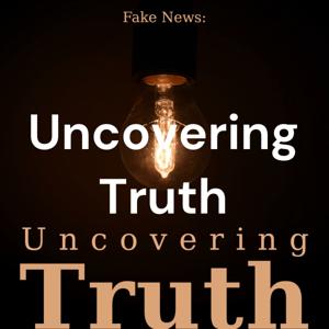 Uncovering Truth