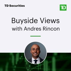 Buyside Views at TD Securities by TD Securities