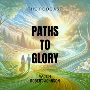 Paths to Glory by Robert Johnson