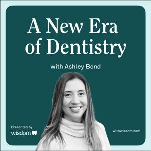 A New Era of Dentistry