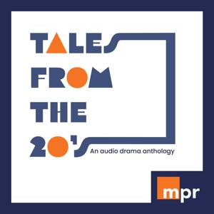 Tales from the 20s by Mamaroneck Public Radio