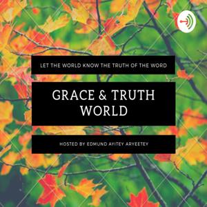 Grace & Truth World
