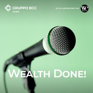 Wealth Done! BCC Iccrea si racconta by We Wealth