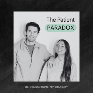 The Patient Paradox